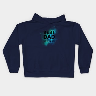 Best Dad In The Universe Kids Hoodie